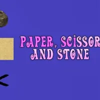 Paper Scissor and Stone
