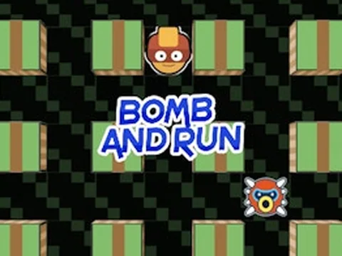 Bomb and Run