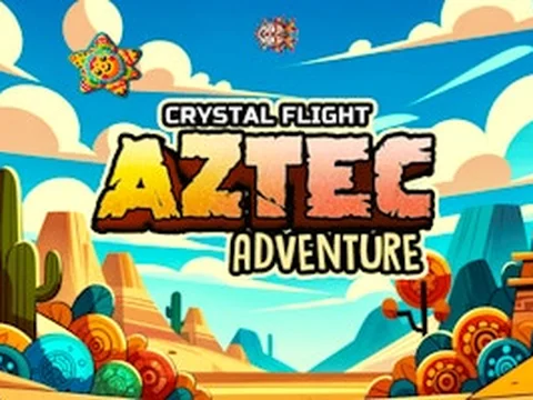 Crystal Flight Aztec Adventure