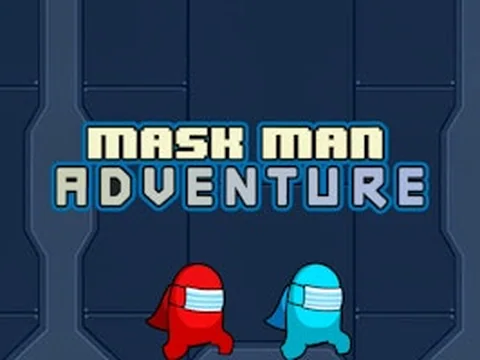 Mask Man Adventure