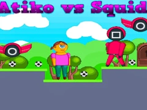 Atiko vs Squid