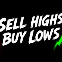 Sell Highs Buy Lows