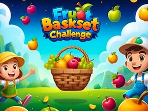 Fruit Basket Challenge