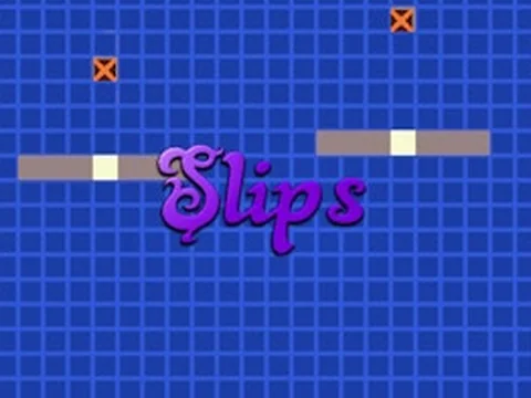 Slips