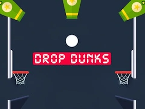 Drop Dunks