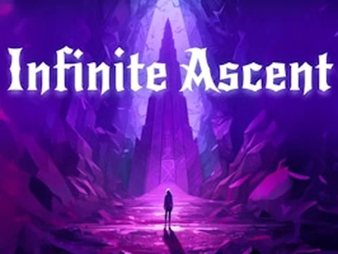 Infinite Ascent