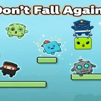 Don't Fall Again