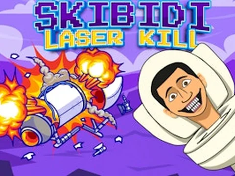 Skibidi Laser Kill