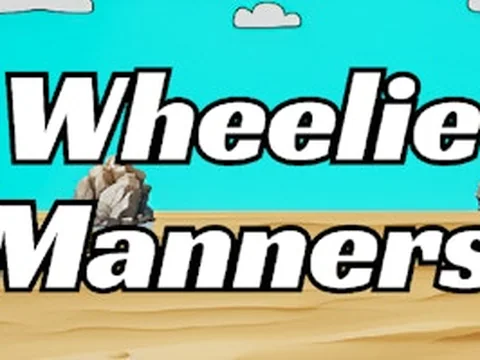 Wheelie Manners