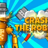 Crash the Robot!