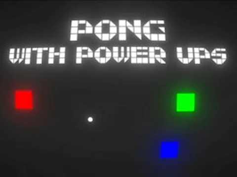 Pong with Power Ups