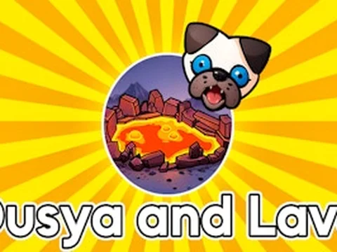 Dusya and Lava