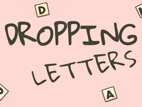 Dropping Letters